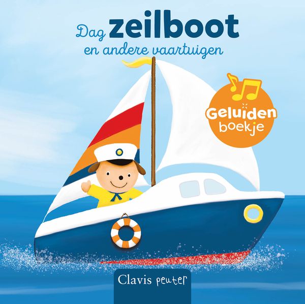 Clavis geluidenboekje Dag zeilboot en andere vaartuigen, hardback boekje bij De Gele Flamingo.