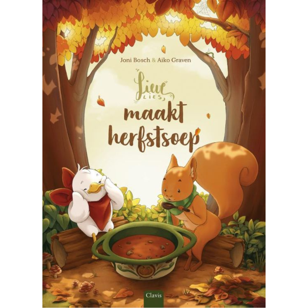 Clavis boekje Lieve Lies maak herfstsoep met Lies en Eekhoorn, bij De Gele Flamingo
